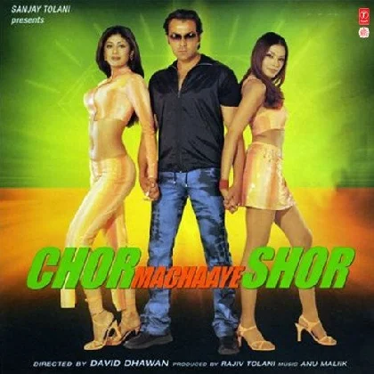 Chor Machaaye Shor (2002)
