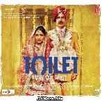 Toilet Ek Prem Katha (2017)