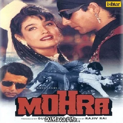 Mohra - 1994