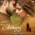 Hamari Adhuri Kahani (2015)