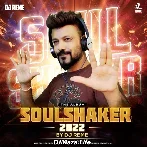 Soulshaker (2022) - DJ Reme