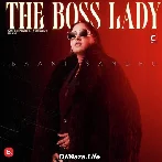 The Boss Lady - Baani Sandhu (2022)