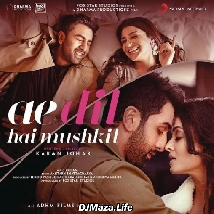 Ae Dil Hai Mushkil (2016)