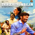 Thiruchitrambalam (2022)