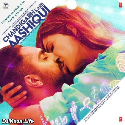Chandigarh Kare Aashiqui (2021)