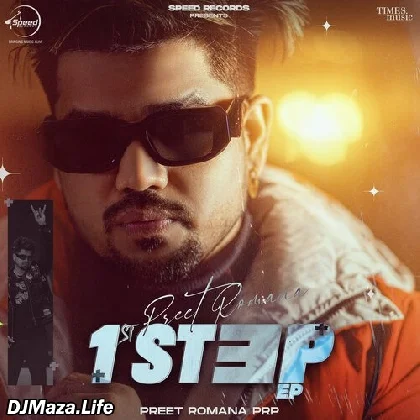 1st Step - Preet Romana (2022)