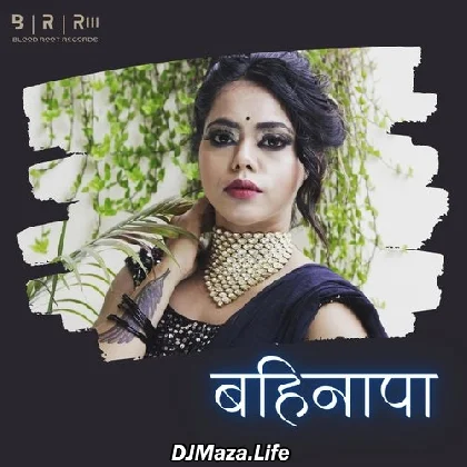 Bahinapa - Kalpna (2022)