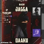 Jagga - Baaghi (2022)
