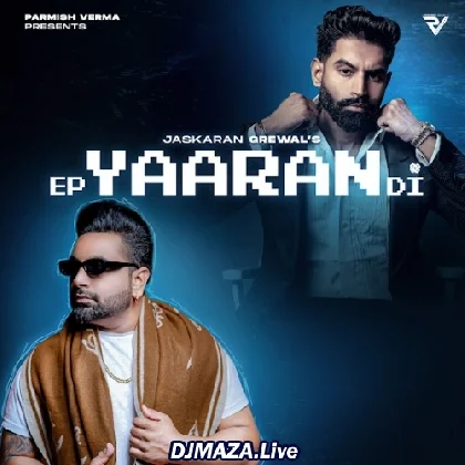 EP Yaaran Di - Jaskaran Grewal (2022)