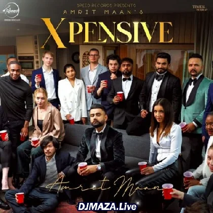 Xpensive - Amrit Maan (2022)