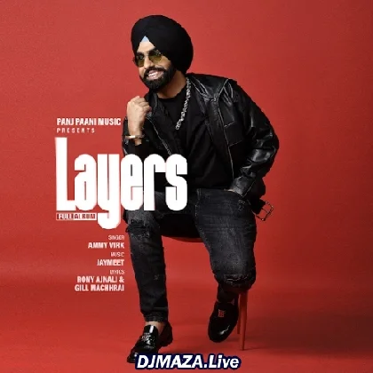 Layers - Ammy Virk (2023)