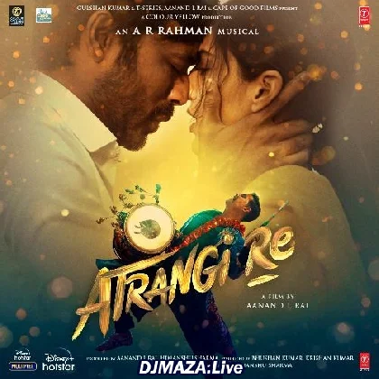 Atrangi Re (2021)