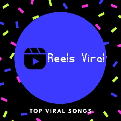 Reels Viral Mp3 Song