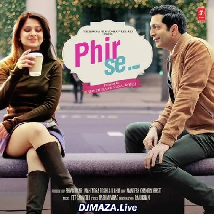 Phir Se (2018)