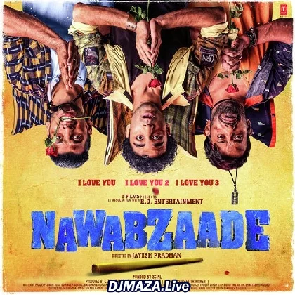 Nawabzaade (2018)