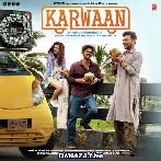 Karwaan (2018)