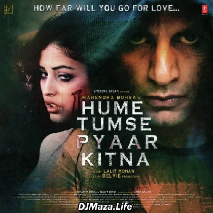 Hume Tumse Pyaar Kitna (2019)