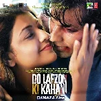 Do Lafzon Ki Kahani (2016)