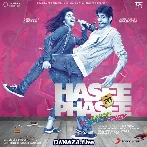 Hasee Toh Phasee (2014)