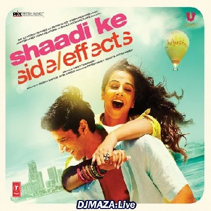 Shaadi Ke Side Effects (2014)