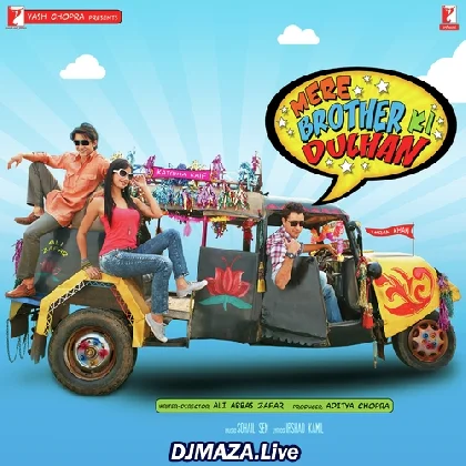 Mere Brother Ki Dulhan (2011)
