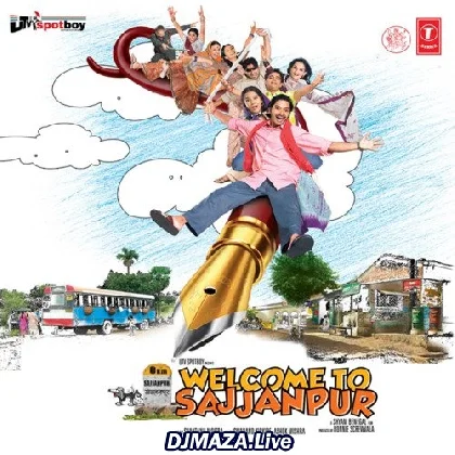 Welcome To Sajjanpur (2008)