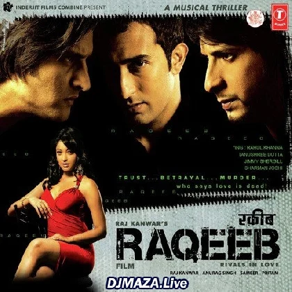 Raqeeb (2007)
