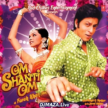 Om Shanti Om (2007)