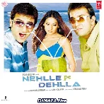 Nehlle Pe Dehlla (2007)