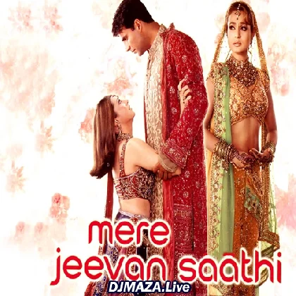 Mere Jeevan Saathi (2006)