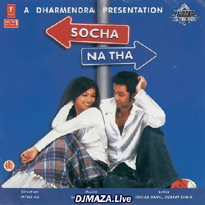 Socha Na Tha (2005)
