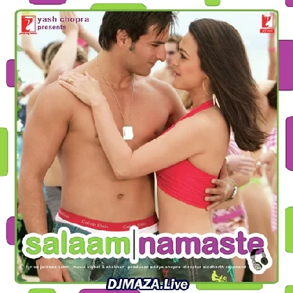 Salaam Namaste (2005)