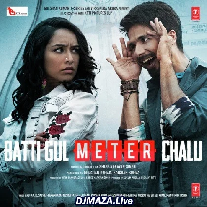 Batti Gul Meter Chalu (2018)