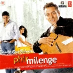 Phir Milenge (2004)