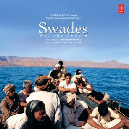 Swades (2004)