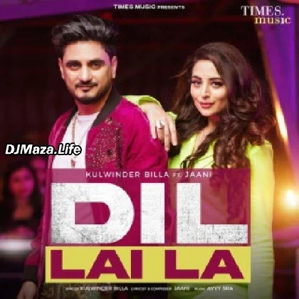 Dil Lai La - Kulwinder Billa