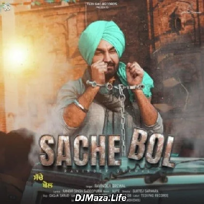 Sache Bol - Ravinder Grewal