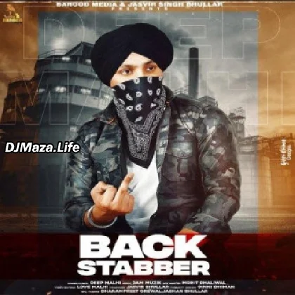 Back Stabber - Deep Malhi