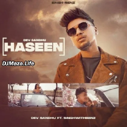Haseen - Dev Sandhu