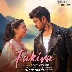 Fakira - Amit Mishra