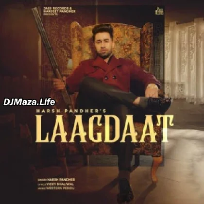 Laagdaat - Harsh Pandher