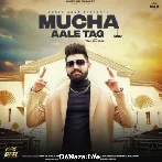 Mucha Aale Tag - Khasa Aala Chahar