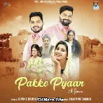 Pakke Pyaar - Lopoke Brothers