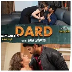 Dard - Sneh Upadhya