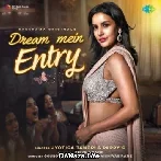 Dream Mein Entry - Jyotica Tangri