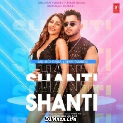 Shanti - Millind Gaba