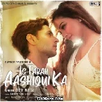 Is Tarah Aashiqui Ka - Dev Negi
