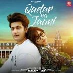 Qadar Na Jaani - Sonu Kakkar