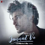 Jannat Ve - Darshan Raval