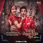 Sabki Baaratein Aayi - Dev Negi